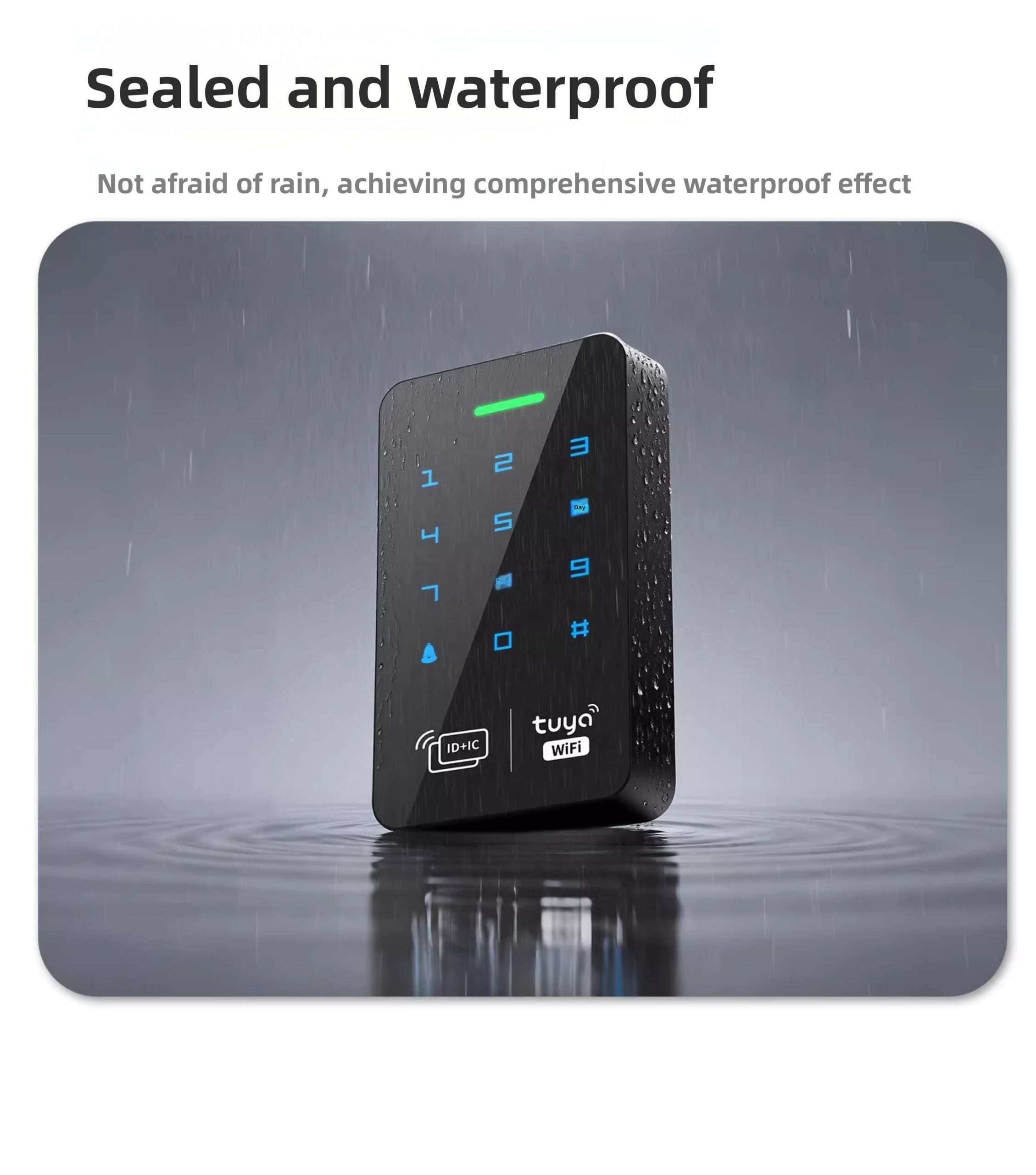 IP67 waterproof WiFi keypad access control reader in the rain